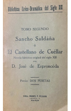 (1914) SANCHO SALDAÑA O EL CASTELLANO DE CUÉLLAR DE ESPRONCEDA