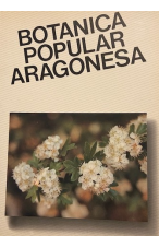 (1991) BOTÁNICA POPULAR ARAGONESA