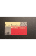 (1998) REGARD CR¡OISES - MIRADAS CRUZADAS
