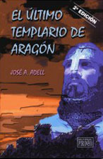 El último templario de Aragón