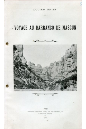 (1903) LUCIEN BRIET. VOYAGE AU BARRABCO DE MASCUN