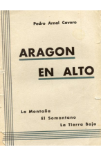 (1940 )ARAGÓN EN ALTO DE PEDRO ARNAL CAVERO