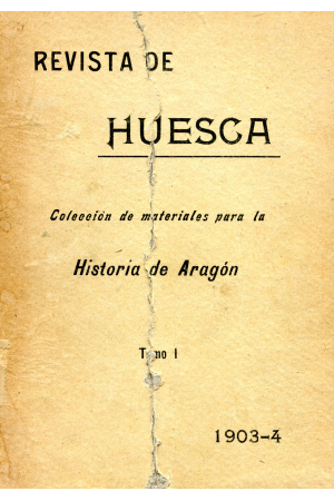 (1903) REVISTA DE HUESCA 6 NÚMEROS.
