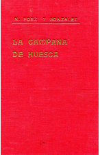 (1953) LA CAMPANA DE HUESCA