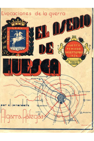 (1941) EL ASEDIO DE HUESCA