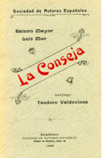 (1905) LA CONSEJA DE RAMÓN MAYOR Y LUIS MUR