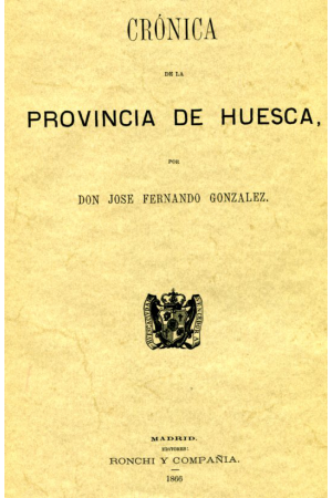 (1866) CRÓNICA DE LA PROVINCIA DE HUESCA