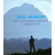 (1988) ALTO ARAGÓN SUS COSTUMBRES, LEYENDAS Y TRADICIONES