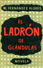 (1941) EL LADRÓN DE GLÁNDULAS 