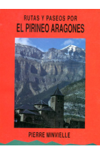 (1990) RUTAS Y PASEOS POR EL PIRINEO ARAGONÉS