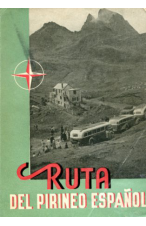 (1942) RUTAS DEL PIRINEO ESPAÑOL