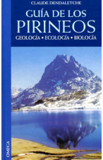 (1991) GUÍA DE LOS PIRINEOS, GEOLOGÍA. ECOLOGÍA, BIOLOGÍA 