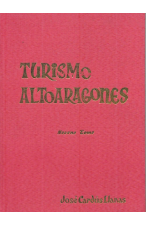 (1978) TURISMO ALTOARAGONÉS TOMO 9 DE JOSÉ CARDÚS LLANAS