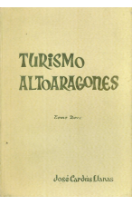 (1980) TURISMO ALTOARAGONÉS TOMO 12 DE JOSÉ CARDÚS LLANAS