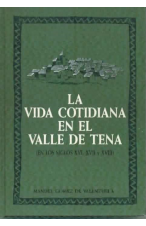 (1991) LA VIDA COTIDIANA EN EL VALLE DE TENA