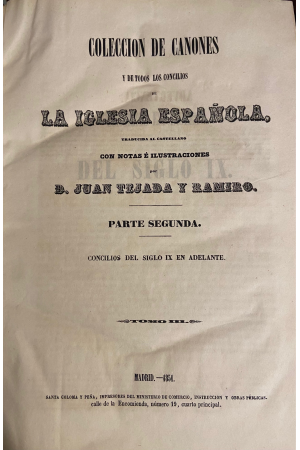 (1851) COLECCIÓN DE CANONES Y TODOS LOS CONCILIOS DE LA IGLESIA ESPAÑOLA 
