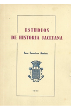 (1960) ESTUDIOS DE HISTORIA JACETANA DE JUAN FRANCISCO AZN&Aacute;RES