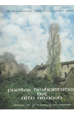 (1982) PUEBLOS DESHABITADOS DEL ALTO ARAG&Oacute;N. COMARCA SOBRARBE