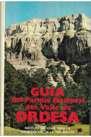 (1973) GU&Iacute;A DEL PARQUE NACIONAL DEL VALLE DE ORDESA