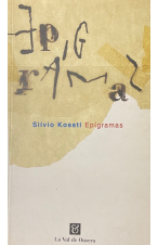(1999) EPIGRAMAS DE SILVIO KOSSTI
