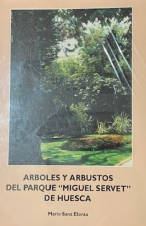 (1994) ARBOLES Y ARBUSTOS DEL PARQUE DE HUESCA