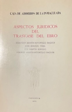 (1975) ASPECTOS JUR&Iacute;DICOS DEL TRASVASE DEL EBRO