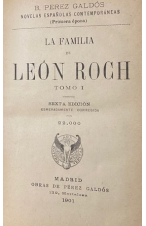 (1901) LA FAMILIA DE LE&Oacute;N ROCH DE B. P&Eacute;REZ GALD&Oacute;S.