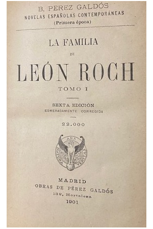 (1901) LA FAMILIA DE LE&Oacute;N ROCH DE B. P&Eacute;REZ GALD&Oacute;S.