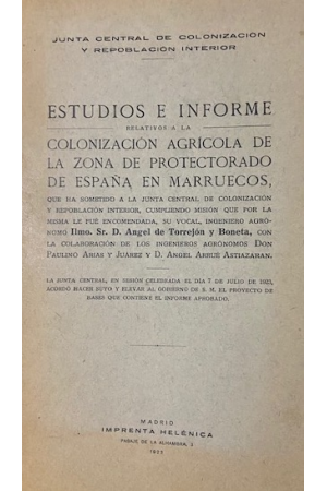 (1923) ESTUDIOS E INFORME DE LA ZONA DE PROCTERADO DE ESPA&Ntilde;A EN MARRUECOS
