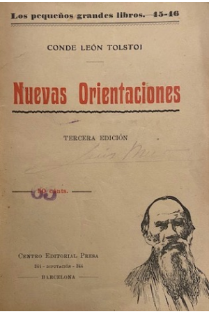 (1920) NUEVAS ORIENTACIONES DEL CONDE LE&Oacute;N TOLSTOI