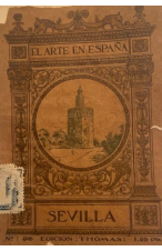 (1913) EL ARTE EN ESPA&Ntilde;A: SEVILLA