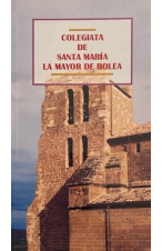 (2004) COLEGIATA DE SANTA MAR&acute;&Ntilde;IA LA MAYOR DE BOLEA