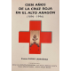 (1999) CIEN AÑOS DE LA CRUZ ROJA EN EL ALTO ARAGÓN