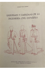(1999) UNIFORMES Y EMBLEMAS DE LA INGENIER&Iacute;A CIVIL ESPA&Ntilde;OLA