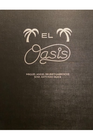 (1990) EL OASIS DE MIGUEL BRUNET Y JOS&Eacute; A. DUCE