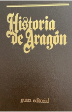 (1985) HISTORIA DE ARAG&Oacute;N TOMO 1