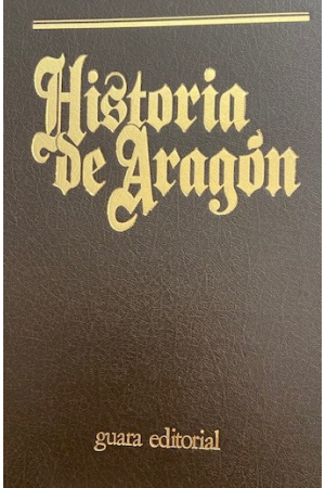 (1985) HISTORIA DE ARAGÓN TOMO 1