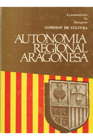 (1978) AUTONOM&Iacute;A REGIONAL ARAGONESA