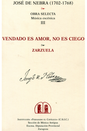 (1999) VENDADO ES AMOR, NO ES CIEGO. ZARZUELA