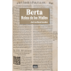 BERTA, REINA DE LOS MALLOS