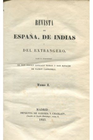 (1845) 13 TOMOS REVISTA DE ESPA&Ntilde;A, DE INDIAS Y DEL EXTRANJERO