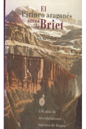 (2004) EL PIRINEO ARAGON&Eacute;S ANTES DE BRIET