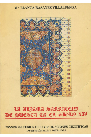 (1989) LA ALJAMA SARRACENA DE HUESCA EN EL SIGLO XIV