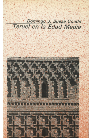 (1980) TERUEL EN LA EDAD MEDIA