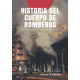 HISTORIA DEL CUERPO DE BOMBEROS DE HUESCA