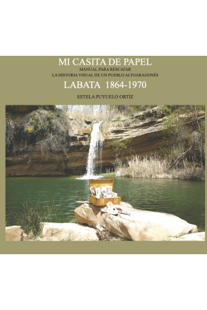 MI CASITA DE PAPEL: Labata 1864-1970