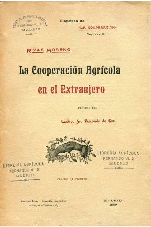 (1907) LACOOPERACI&Oacute;N AGR&Iacute;COLA EN ELEXTRANJERO 
