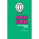 EUERKA. El goce estético de los creativos