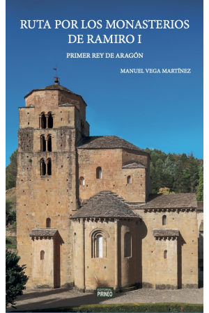 RUTAS POR LOS MONASTERIOS DE RAMIRO I