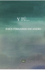 Y TÚ...